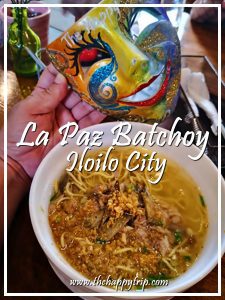 LA PAZ BATCHOY, ILOILO | NETONG'S, TED'S AND DECO'S