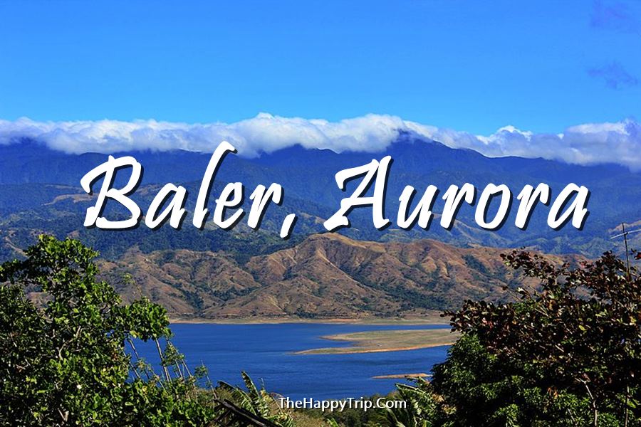BALER TOURIST SPOTS + AURORA (PHILIPPINES)